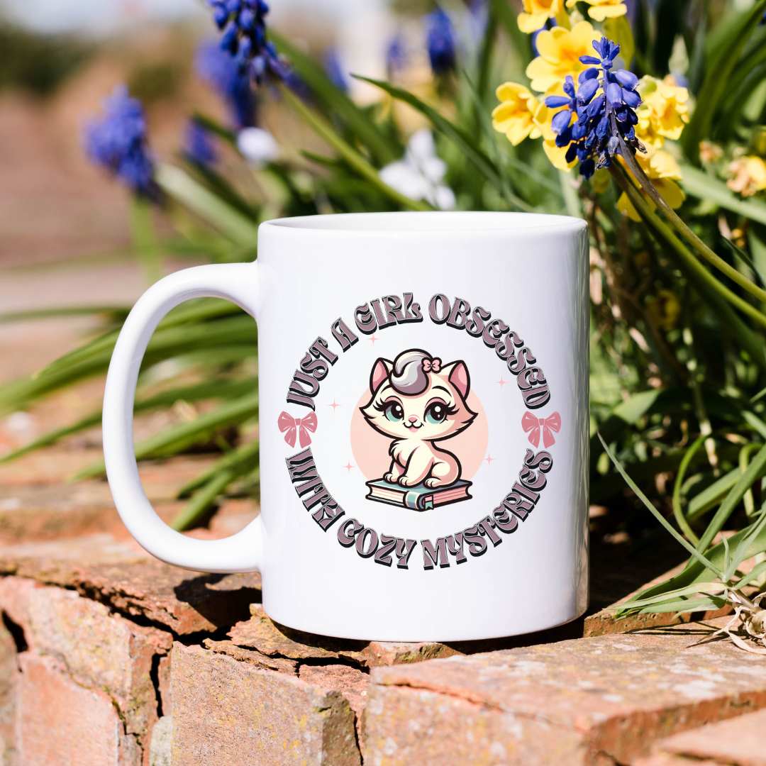 "Just a Girl Obsessed with Cozy Mysteries" Mug