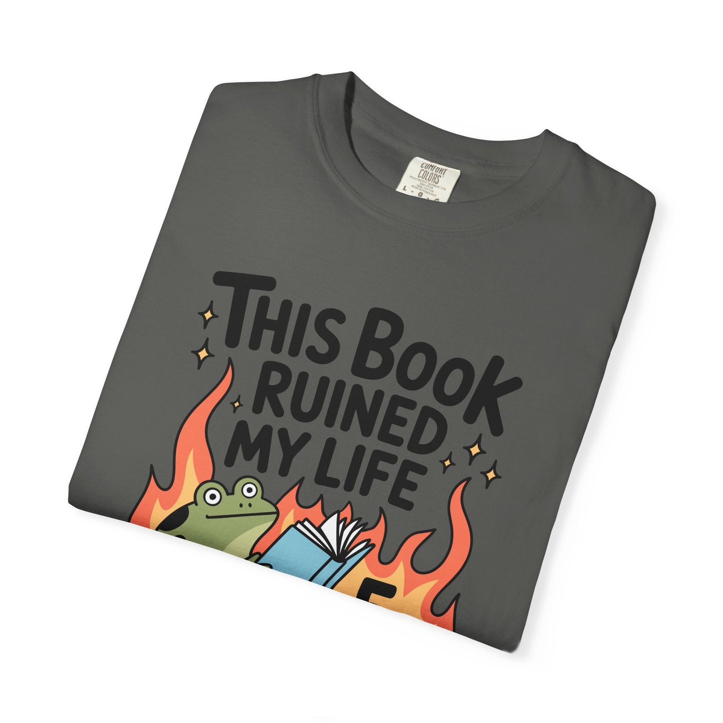 Book Ruined My Life 5 Stars Comfort Colors T-shirt