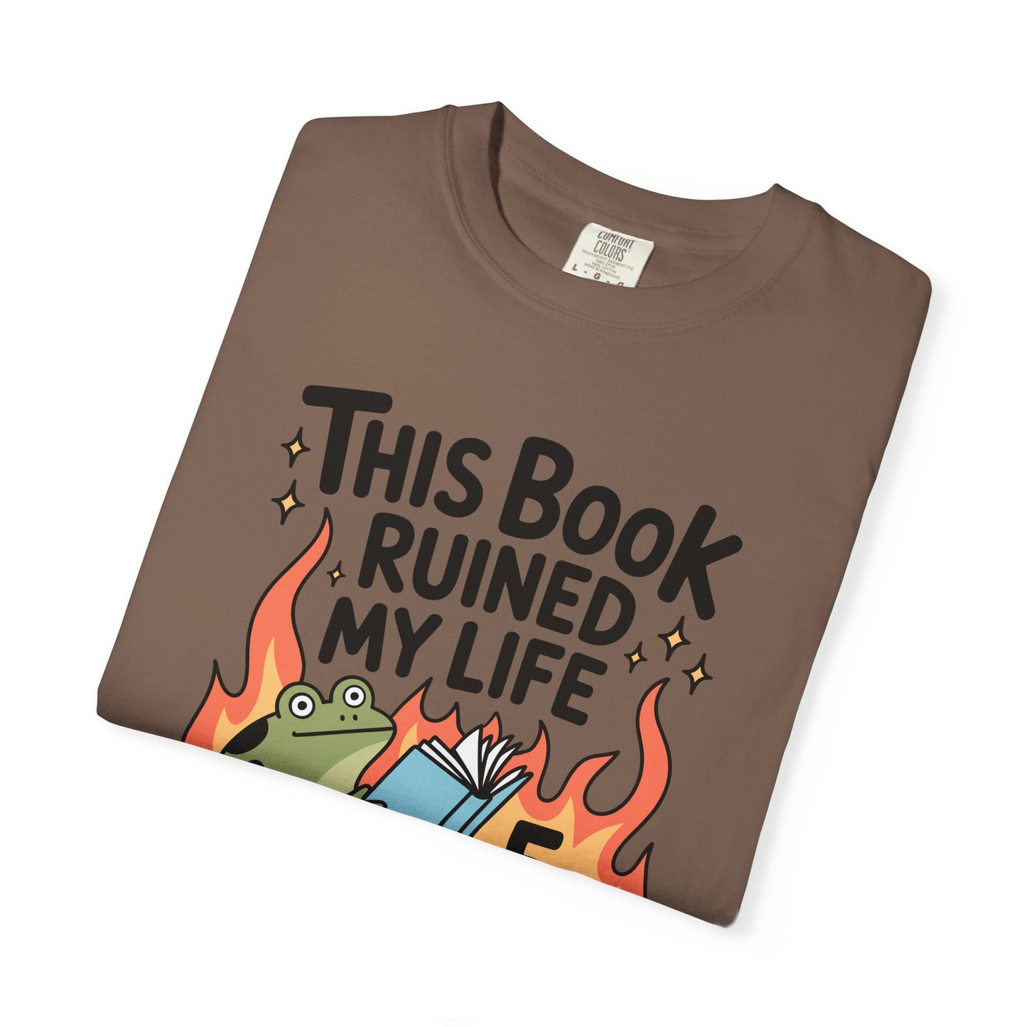 Book Ruined My Life 5 Stars Comfort Colors T-shirt