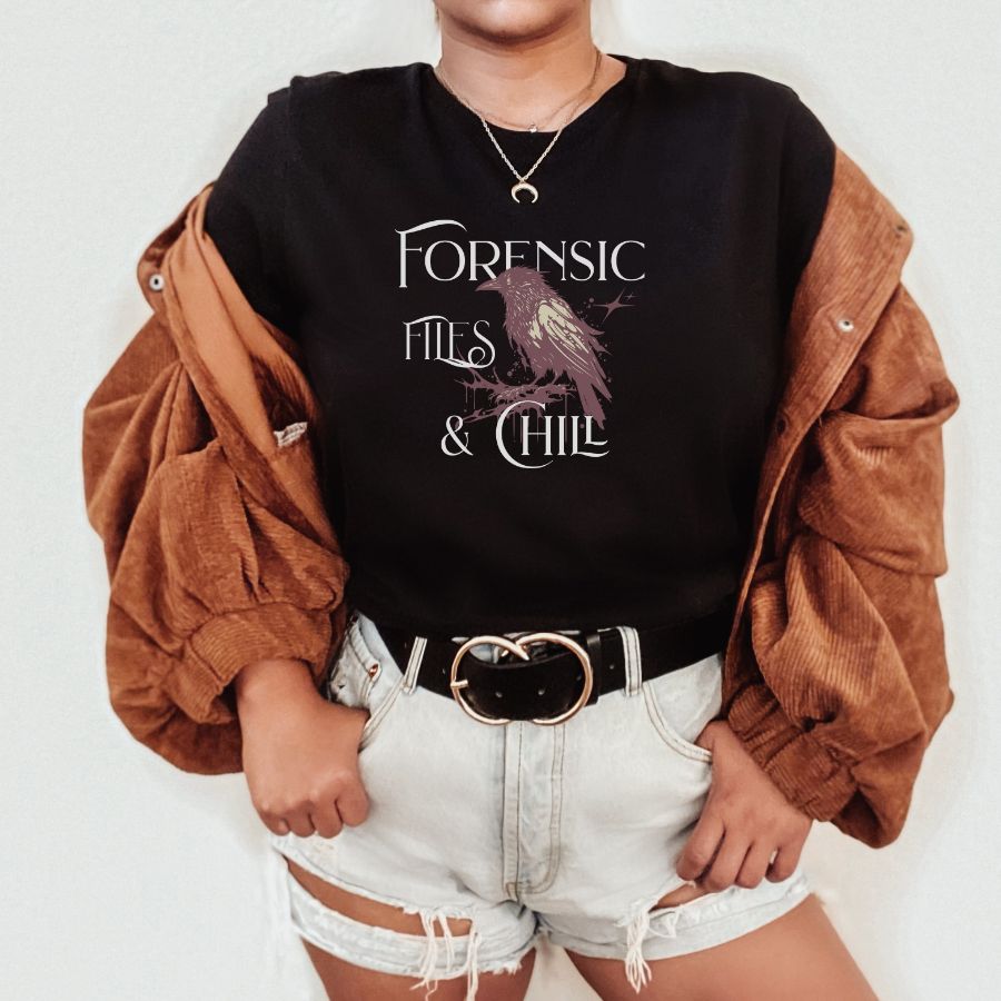 Forensic Files & Chill True Crime T-shirt