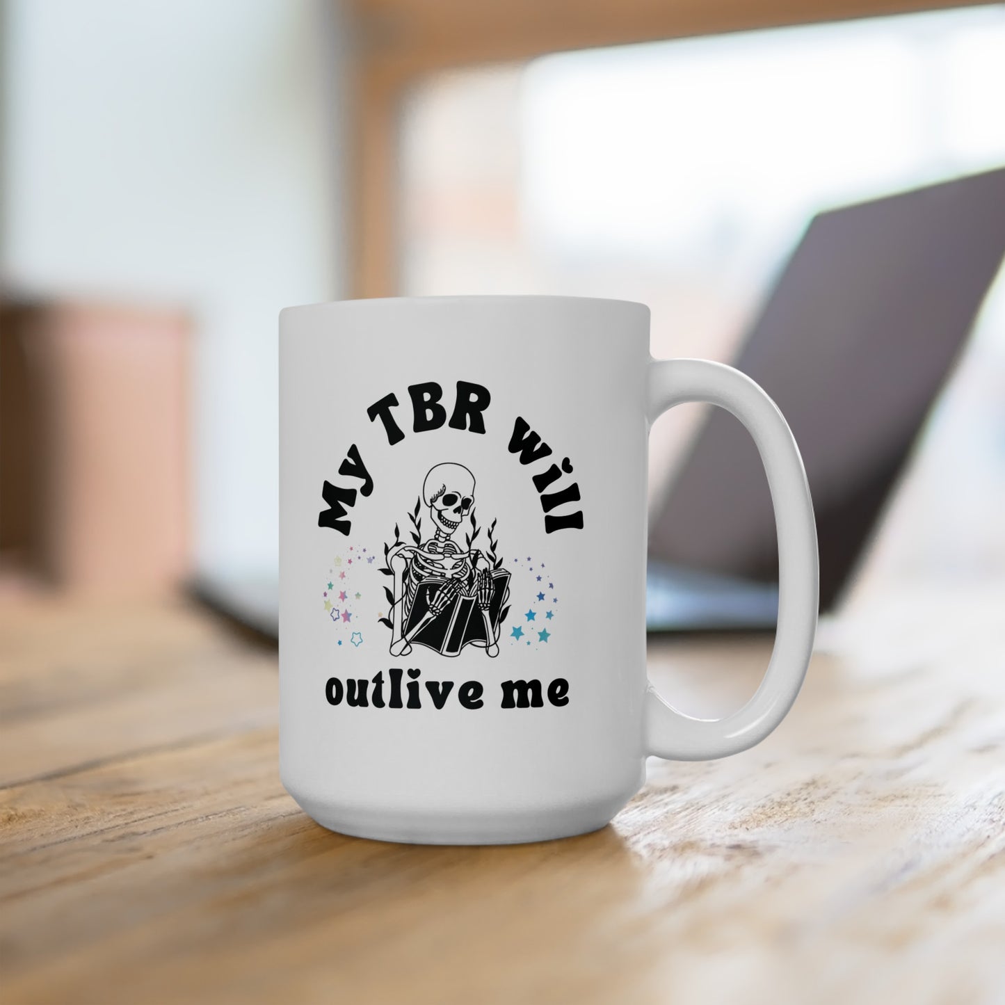 "My TBR Will Outlive Me" Mug