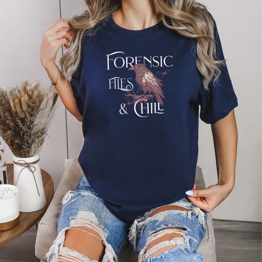 Forensic Files & Chill True Crime T-shirt