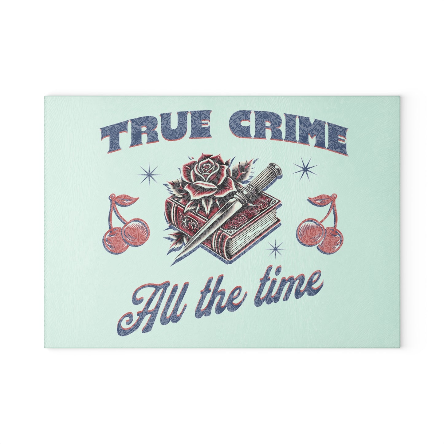 True Crime All the Time Glass Cutting Board