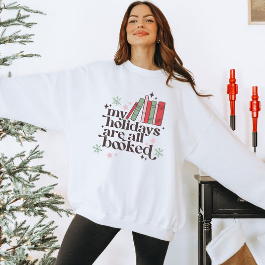 My Holidays are All Booked Sweatshirt