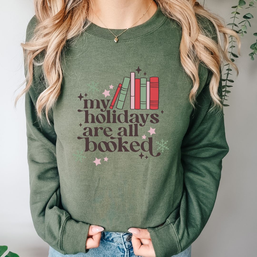 My Holidays are All Booked Sweatshirt