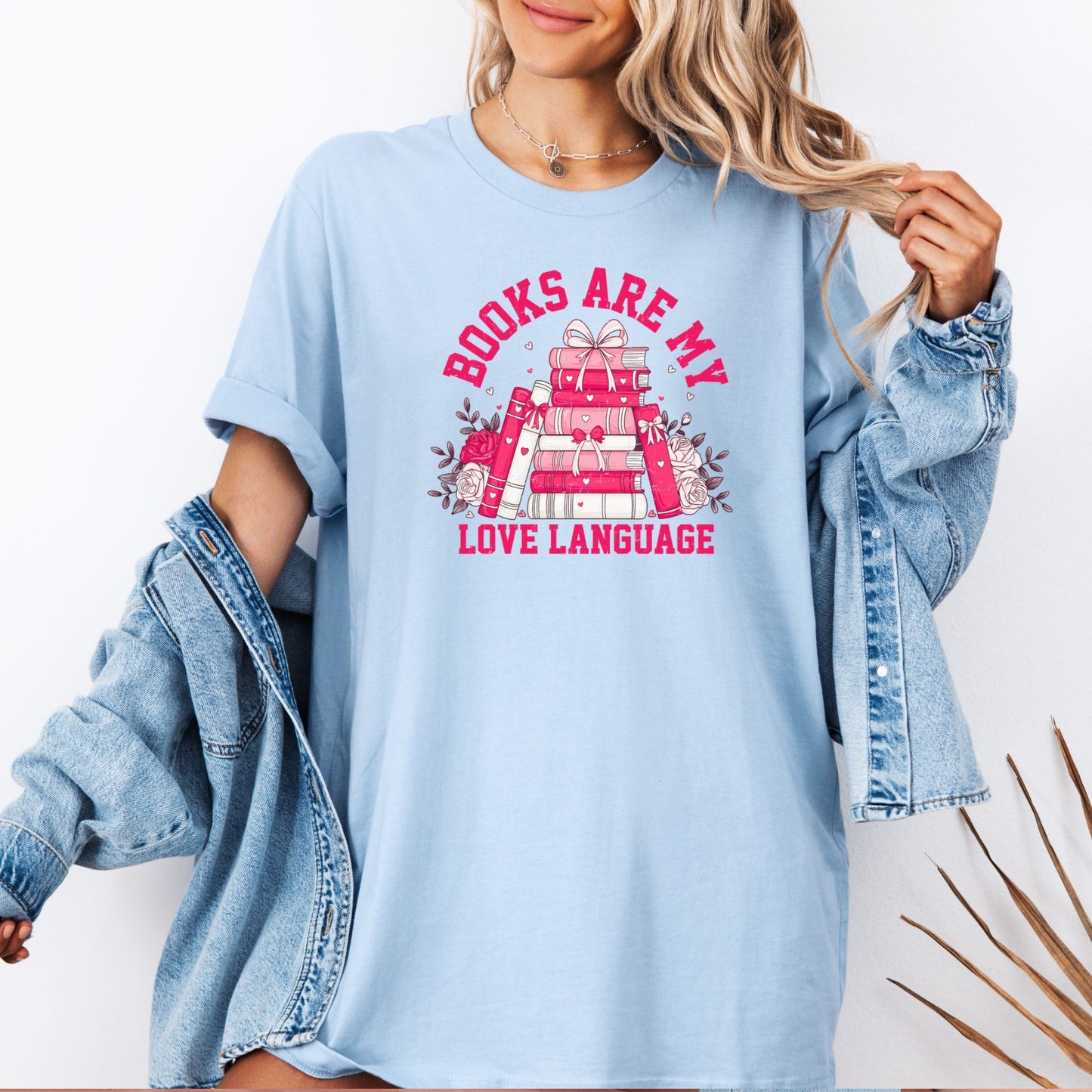 Books are My Love Language T-shirt