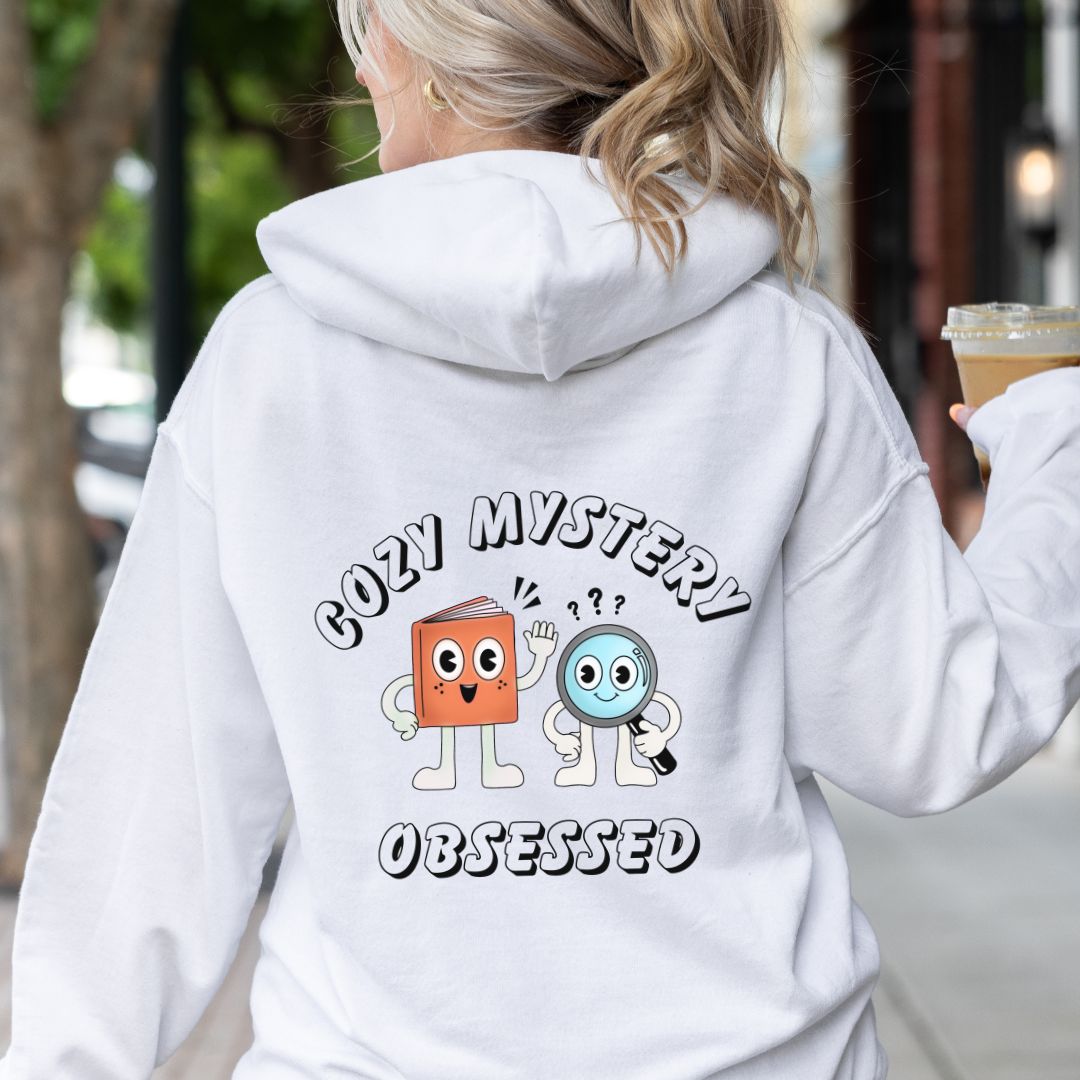 "Cozy Mystery Obsessed" Back Print Hoodie Sweatshirt