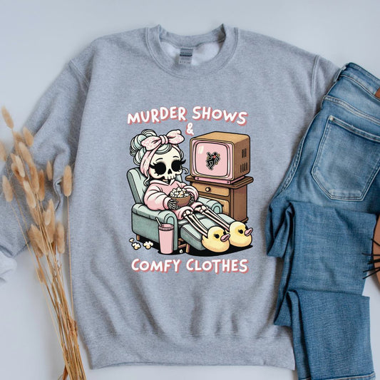 Murder Shows Comfy Clothes Sweatshirt