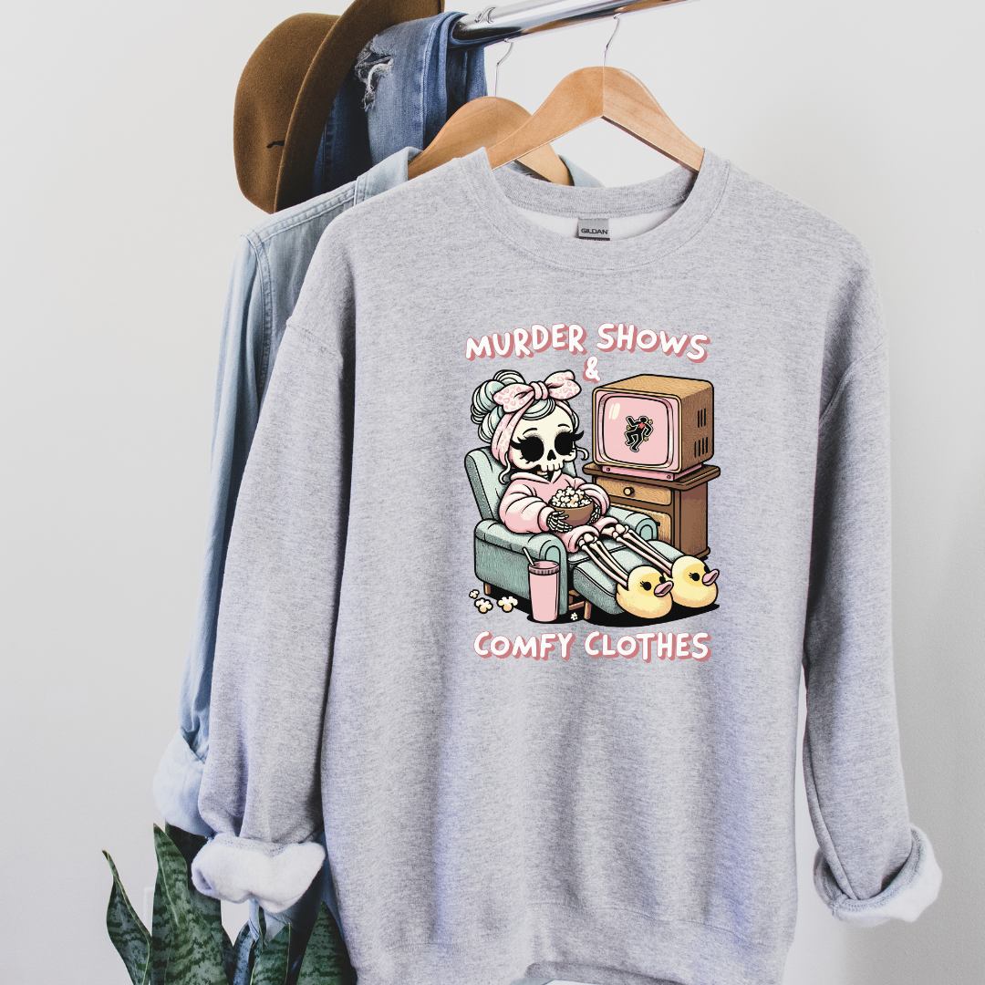 Murder Shows Comfy Clothes Sweatshirt