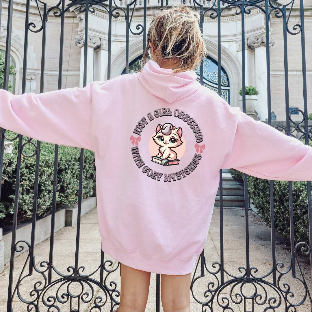 "Just a Girl Obsessed with Cozy Mysteries" Hooded Sweatshirt