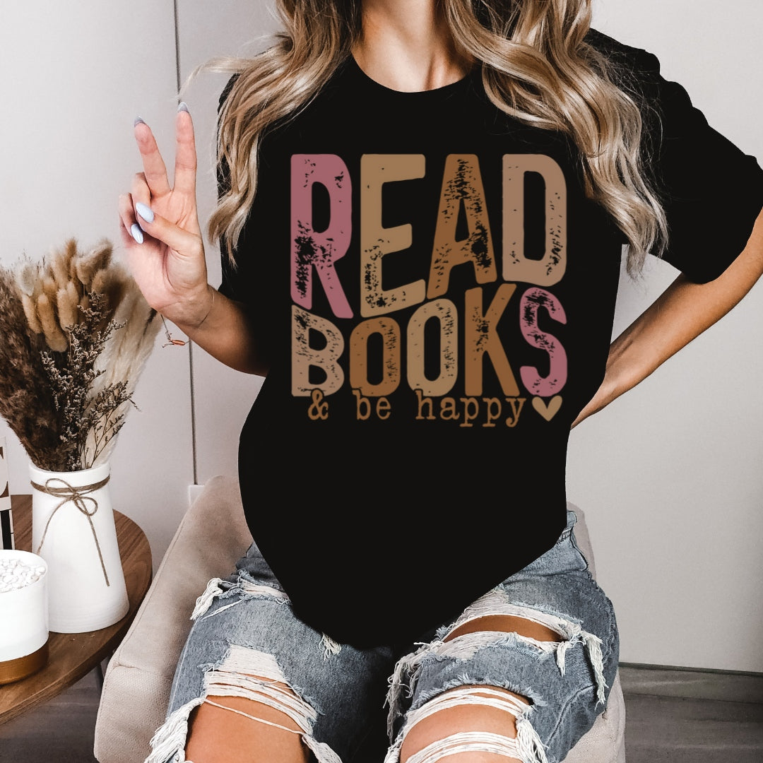 Read Books & Be Happy Comfort Colors Tshirt