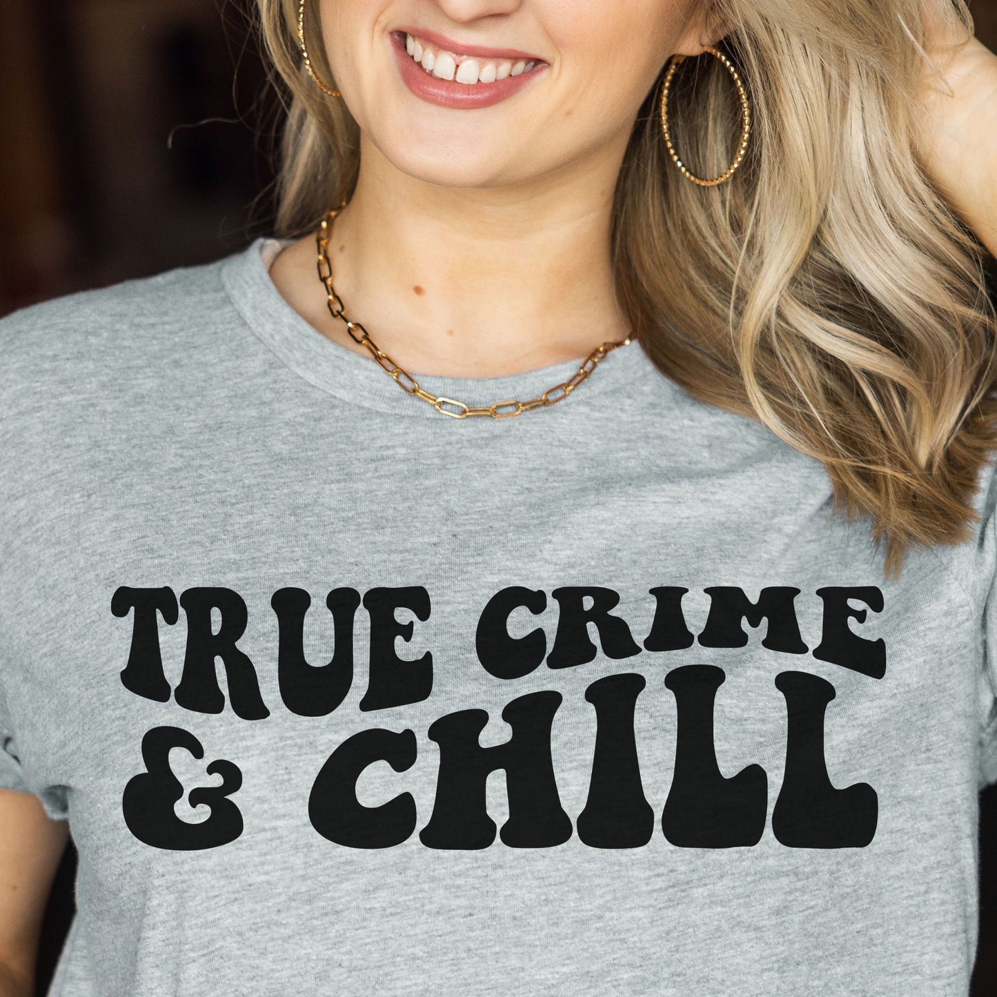 True Crime & Chill T-shirt