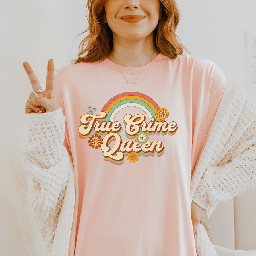 True Crime Queen T-shirt