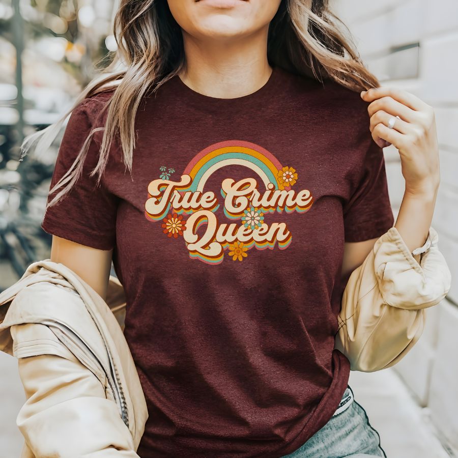 True Crime Queen T-shirt