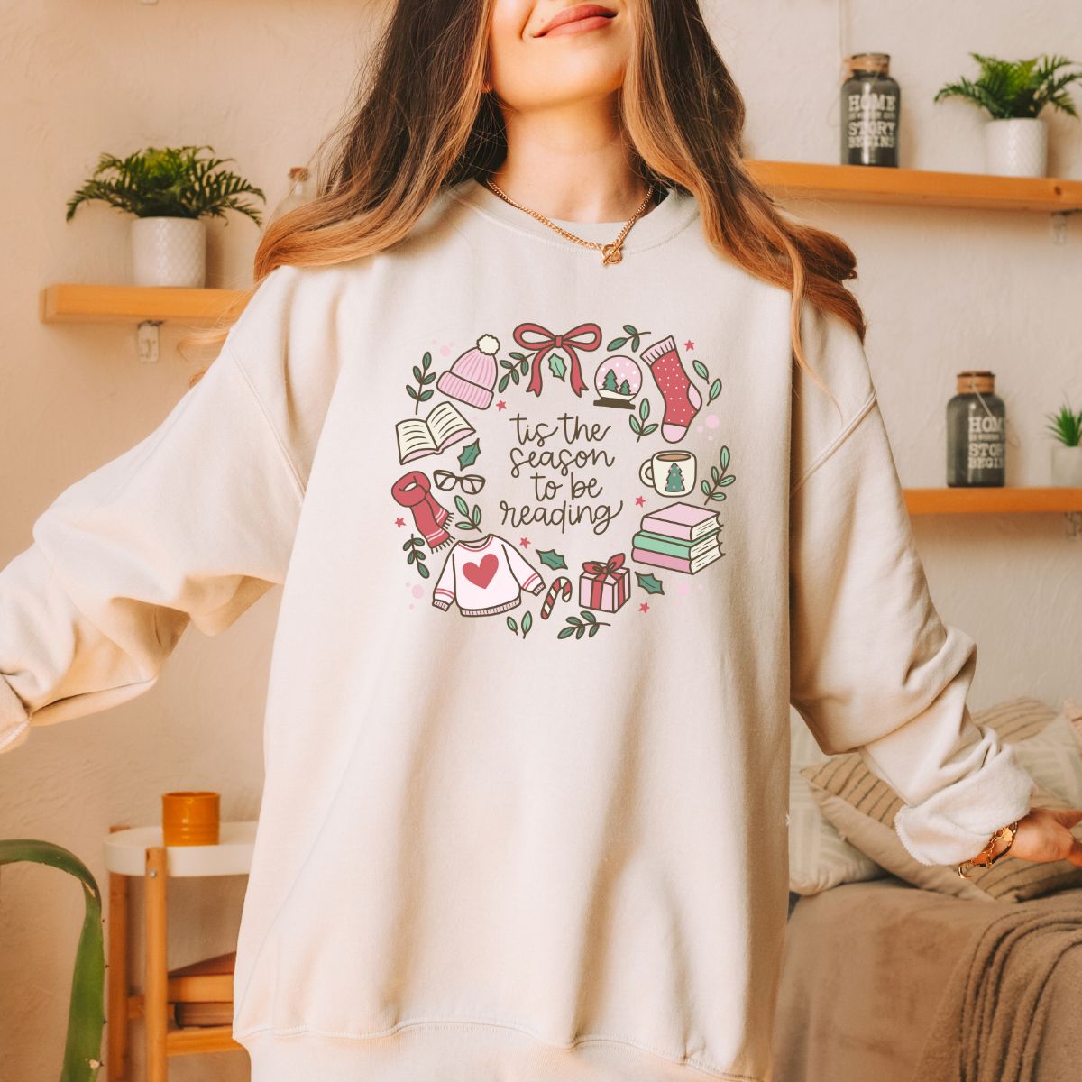 Tis the Season to be Reading Sweatshirt