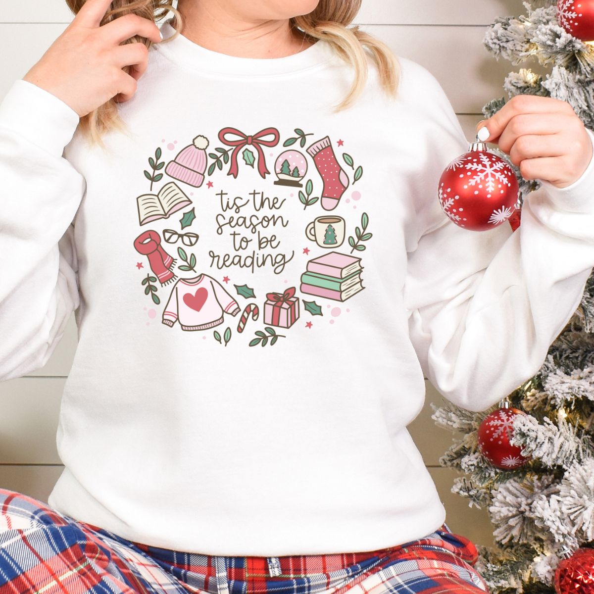 Tis the Season to be Reading Sweatshirt