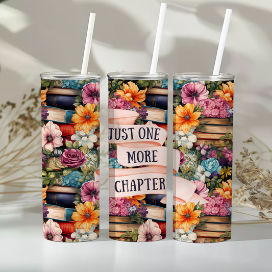 Just One More Chapter Stainless Steel Tumbler